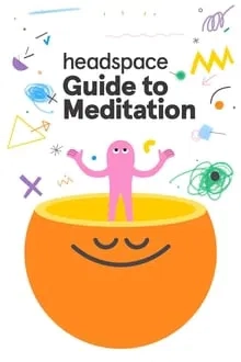 Le guide Headspace de la meditation saison 1