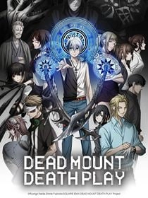 Dead Mount Death Play saison 1