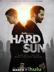 Hard Sun saison 1